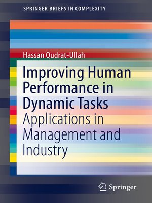 cover image of Improving Human Performance in Dynamic Tasks
